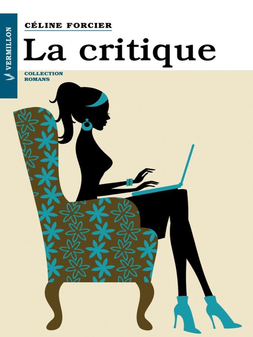 Title details for La critique by Céline Forcier - Available
